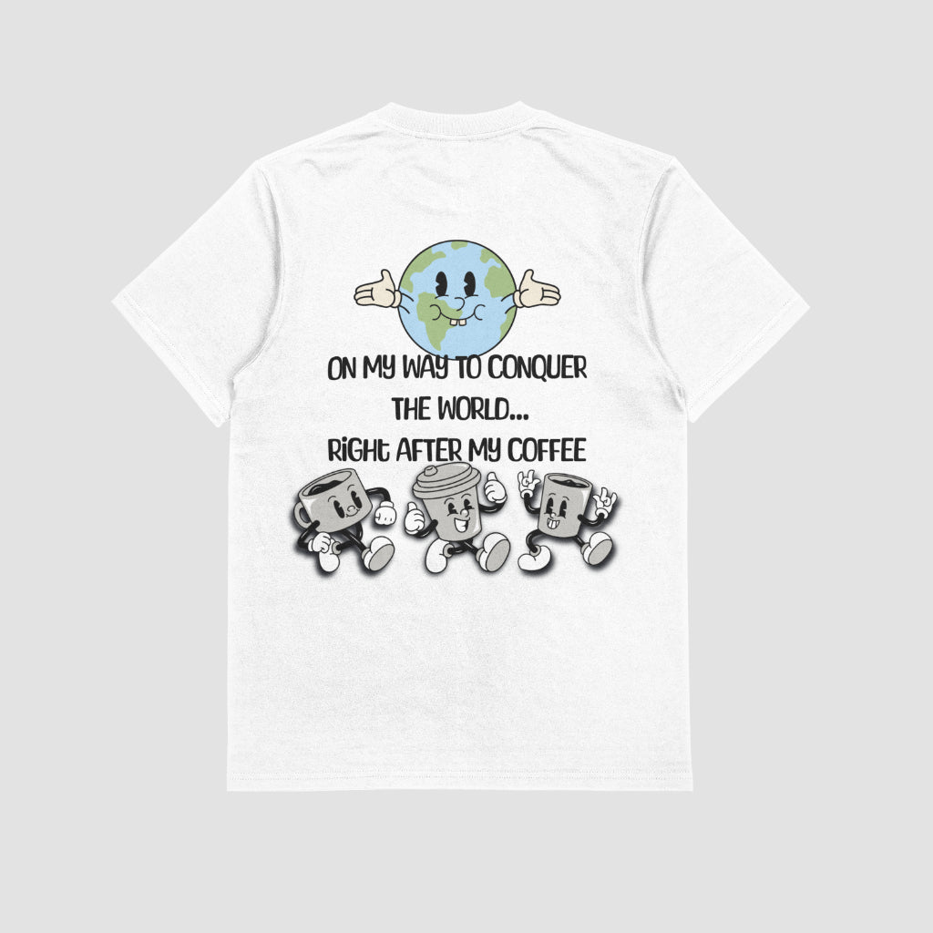"After My Coffee" - T-Shirt